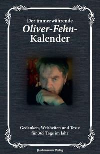 Produktbild: Der immerw&auml;hrende Oliver-Fehn-Kalender