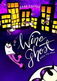Produktbild: Wine Ghost Goes to Hell