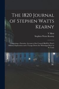 Produktbild: The 1820 Journal of Stephen Watts Kearny