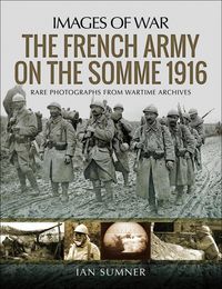 Produktbild: The French Army on the Somme 1916