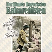 Produktbild: Ber&uuml;hmte Bayerische Kabarettisten, 1 Schallplatte