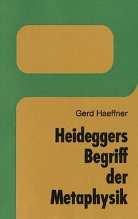 Produktbild: Heideggers Begriff der Metaphysik