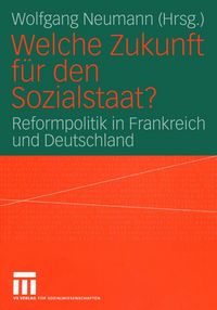 Produktbild: Welche Zukunft f&uuml;r den Sozialstaat?