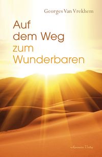Produktbild: Auf dem Weg zum Wunderbaren