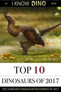 Produktbild: Top 10 Dinosaurs of 2017