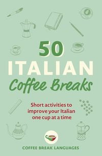 Produktbild: 50 Italian Coffee Breaks