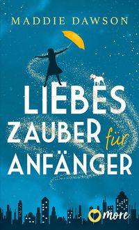 Produktbild: Liebeszauber f&uuml;r Anf&auml;nger