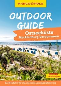 Produktbild: MARCO POLO OUTDOOR GUIDE Reisef&uuml;hrer Ostseek&uuml;ste Mecklenburg-Vorpommern