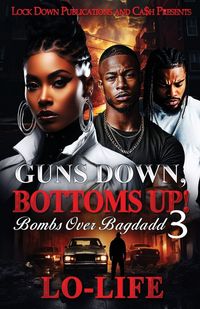 Produktbild: Guns Down, Bottoms Up 3
