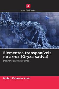 Produktbild: Elementos transpon&iacute;veis no arroz (Oryza sativa)