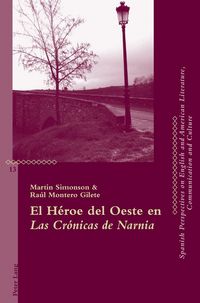 Produktbild: El H&eacute;roe del Oeste en "Las Cr&oacute;nicas de Narnia"