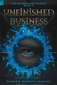 Produktbild: Unfinished Business (Snakeheart, #5)