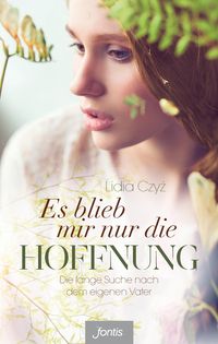 Produktbild: Es blieb mir nur die Hoffnung