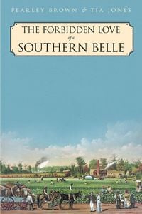 Produktbild: The Forbidden Love of a Southern Belle