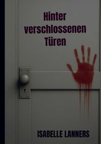 Produktbild: Hinter verschlossenen T&uuml;ren