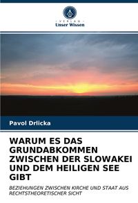 Produktbild: Warum Es das Grundabkommen Zwischen der Slowakei und dem Heiligen See Gibt