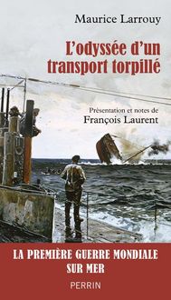 Produktbild: L'odyss&eacute;e d'un transport torpill&eacute;