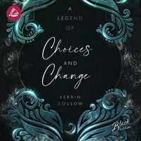 Produktbild: A Legend of Choices & Change