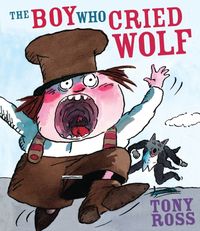 Produktbild: Ross, T: The Boy Who Cried Wolf