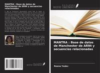 Produktbild: MANTRA : Base de datos de Manchester de ARNt y secuencias relacionadas