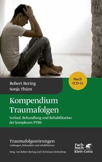 Produktbild: Kompendium Traumafolgen (Traumafolgest&ouml;rungen Bd. 2)