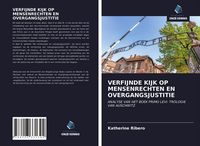 Produktbild: VERFIJNDE KIJK OP MENSENRECHTEN EN OVERGANGSJUSTITIE
