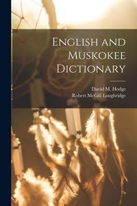 Produktbild: English and Muskokee Dictionary
