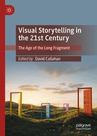 Produktbild: Visual Storytelling in the 21st Century