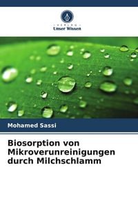 Produktbild: Biosorption von Mikroverunreinigungen durch Milchschlamm