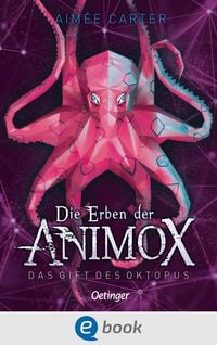 Bild vom Artikel Die Erben der Animox 2. Das Gift des Oktopus vom Autor Aimée Carter