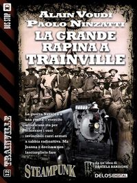 Produktbild: La grande rapina a Trainville