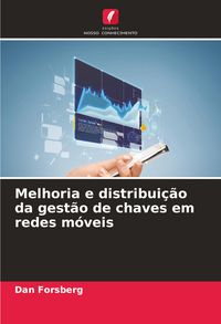 Produktbild: Melhoria e distribui&ccedil;&atilde;o da gest&atilde;o de chaves em redes m&oacute;veis
