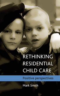 Produktbild: Rethinking residential child care