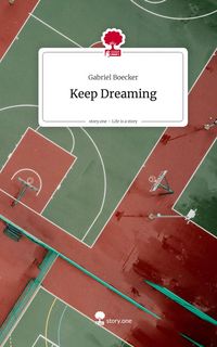 Produktbild: Keep Dreaming. Life is a Story - story.one