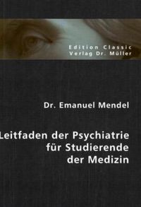 Produktbild: Leitfaden der Psychiatrie f&uuml;r Studierende der Medizin