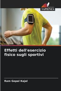 Produktbild: Effetti dell'esercizio fisico sugli sportivi