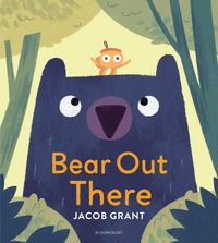 Produktbild: Grant, J: Bear Out There