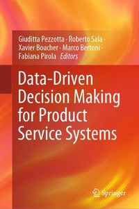 Produktbild: Data-Driven Decision Making for Product Service Systems