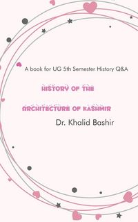 Produktbild: History of the Architecture of Kashmir