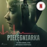 Produktbild: Pielęgniarka - Historia zbrodni, kt&oacute;re wstrząsnęły Skandynawią