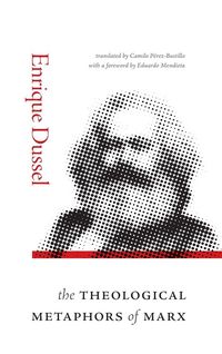 Produktbild: The Theological Metaphors of Marx