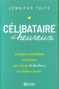 Produktbild: C&eacute;libataire et heureux