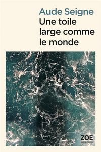 Produktbild: Une toile large comme le monde