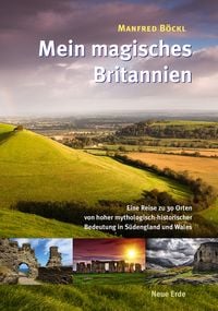 Bild vom Artikel Mein magisches Britannien vom Autor Manfred Böckl