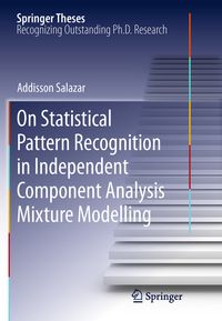 Produktbild: On Statistical Pattern Recognition in Independent Component Analysis Mixture Modelling