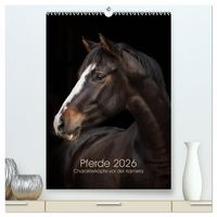 Produktbild: Pferde 2026 - Charakterk&ouml;pfe vor der Kamera (hochwertiger Premium Wandkalender 2026 DIN A2 hoch), Kunstdruck in Hochglanz