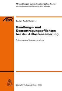 Produktbild: Handlungs- und Kostentragungspflichten bei der Altlastensanierung