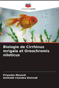 Produktbild: Biologie de Cirrhinus mrigala et Oreochromis niloticus
