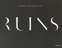 Produktbild: Josef Koudelka: Ruins