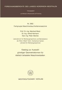 Produktbild: Katalog zur Auswahl g&uuml;nstiger Geometrieformen f&uuml;r statisch belastete Maschinenbetten